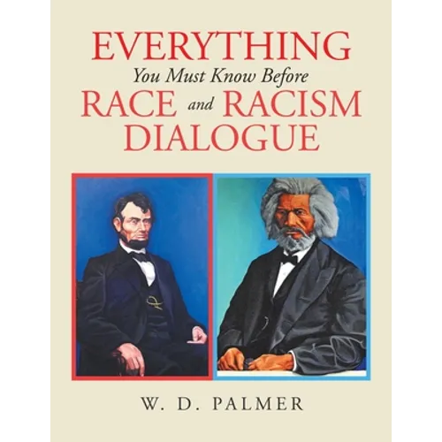Everything You Must Know Before Race and Racism Dialogue