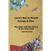 Laozi's Way to Wealth, Entropy and Time: The deal with the future & the holy grail