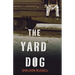 The Yard Dog: A Mystery