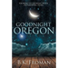 Good Night, Oregon