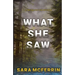 What She Saw