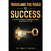 The Road to Success