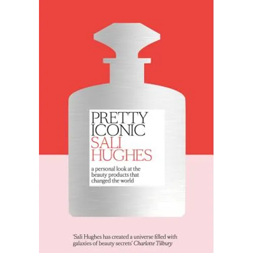 Pretty Iconic: A Personal Look at the Beauty Products That Changed the World