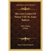 The Love Letters Of Henry VIII To Anne Boleyn: With Notes (1906)