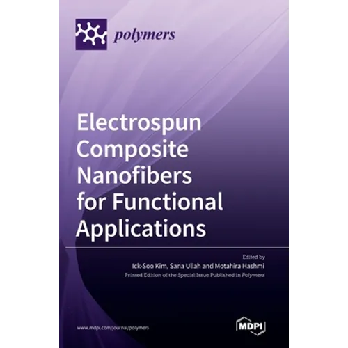 Electrospun Composite Nanofibers for Functional Applications