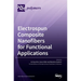 Electrospun Composite Nanofibers for Functional Applications