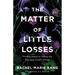 The Matter of Little Losses: Finding Grace to Grieve the Big (and Small) Things