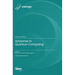Advances in Quantum Computing