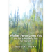 Walker Percy Loves You and Has a Wonderful Plan for Your Life