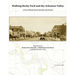 Walking Rocky Ford and the Arkansas Valley: A Tour of Rocky Ford, Colorado and Vicinity