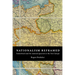 Nationalism Reframed: Nationhood and the National Question in the New Europe