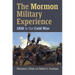 The Mormon Military Experience: 1938 to the Cold War