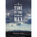 A Tide in the Affairs of Men