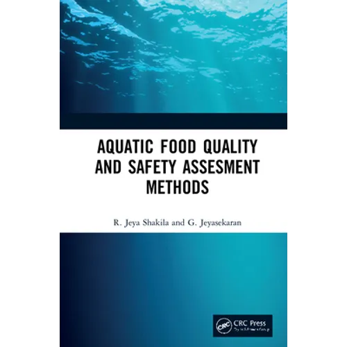 Aquatic Food Quality and Safety Assesment Methods