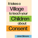 It Takes A Village To Teach Your Children About Consent