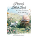 Heaven's Littlest Lamb: For the Babies We Couldn't Hold, But Will Always Love
