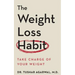The Weight Loss Habit: Take Charge of Your Weight
