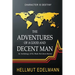 The Adventures of a Good and Decent Man: An Anthology of Six Mark Davidson Stories