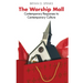 The Worship Mall: Contemporary Responses to Contemporary Culture