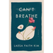 Can't Breathe: A Memoir