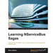 Learning NServiceBus Sagas