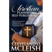 Christian Playwriting & Self Publishing: How to Write Quality Christian Plays, and what to do with your finished Work.