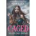 Caged: an Omegaverse Reverse Harem Romance