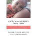 Angel in the Nursery: DESTINY FULFILLED: A Mother's Memoir on How She Stopped the Transmission of Intergenerational Trauma