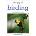 The Joy of Birding: A Beginner's Guide