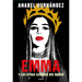 Emma Y Las Otras Señoras del Narco / Emma and Other Narco Women