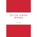 The Tale of Bobby Bobolink