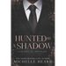 Hunted By A Shadow