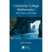 Community College Mathematics: Past, Present, and Future