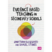 Evidence Based Teaching in Secondary Schools