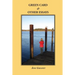 Green Card & Other Essays