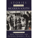 Stories of the Modern South: Revised Edition