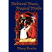 Medieval Music, Magical Minds