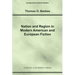 Nation and Region in Modern American and European Fiction