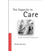 The Capacity to Care: Gender and Ethical Subjectivity