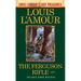 The Ferguson Rifle (Louis l'Amour's Lost Treasures)
