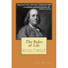 The Rules of Life: Quotes, Sayings and Proverbial Wisdom