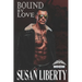 Bound by Love: Sinners Series - Book 2