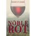Noble Rot: A Case of Sour Grapes