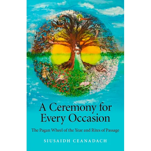 A Ceremony for Every Occasion
