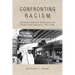 Confronting Racism: Arthur Garfield Hays and the Fight for Equality, 1925-1954