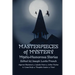 Masterpieces of Mystery: Mystic-Humorous Stories