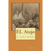 EL Atajo: al otro mundo