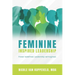 Feminine Inspired Leadership: Power redefined. Leadership reimagined.