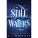 Still Waters: A Noblebright Fantasy Anthology