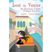 Lost in Venice / Persa a Venezia (a bilingual book in English and Italian)